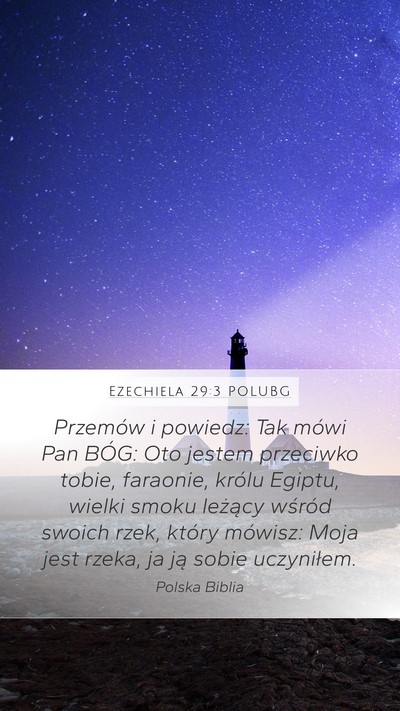 Ezechiela 29:3 POLUBG Bible Verse Image