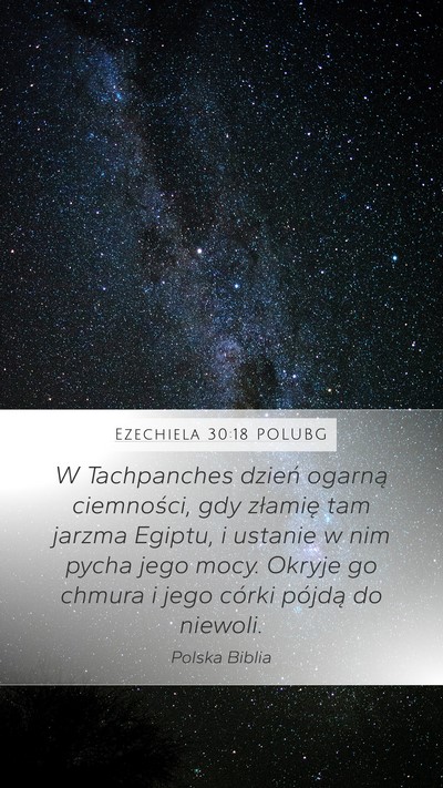 Ezechiela 30:18 POLUBG Bible Verse Image