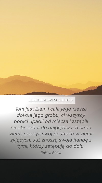Ezechiela 32:24 POLUBG Bible Verse Image