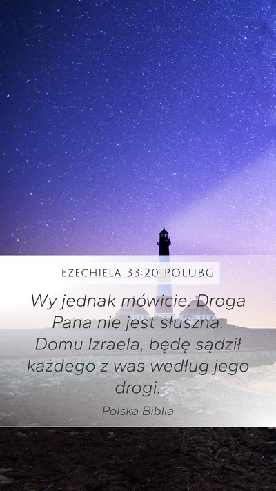 Ezechiela 33:20 POLUBG Bible Verse Image