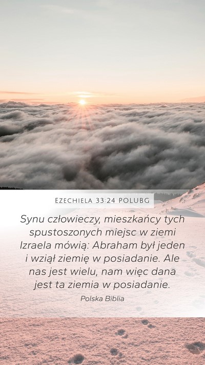 Ezechiela 33:24 POLUBG Bible Verse Image