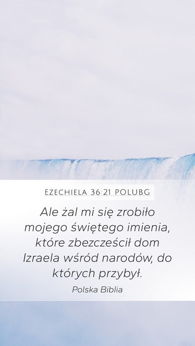 Ezechiela 36:21 POLUBG Bible Verse Image