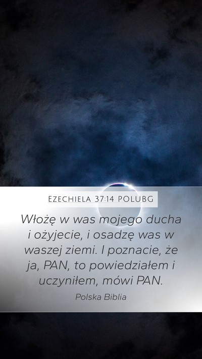 Ezechiela 37:14 POLUBG Bible Verse Image
