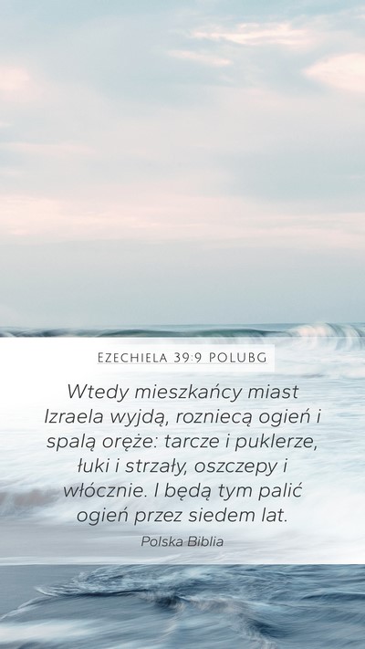 Ezechiela 39:9 POLUBG Bible Verse Image