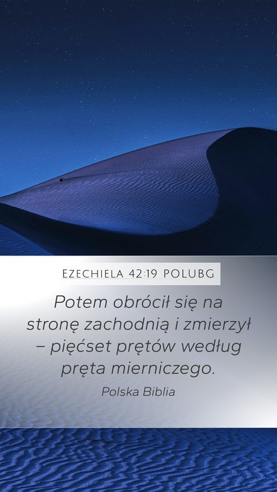 Ezechiela 42:19 POLUBG Bible Verse Image
