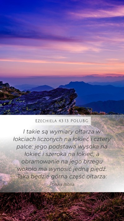 Ezechiela 43:13 POLUBG Bible Verse Image