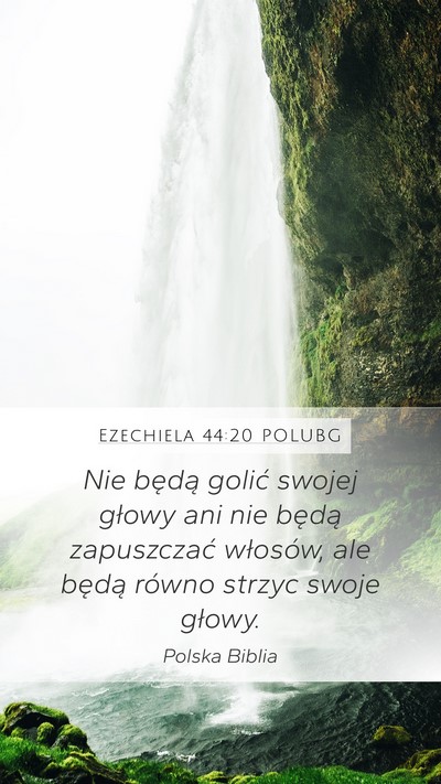 Ezechiela 44:20 POLUBG Bible Verse Image