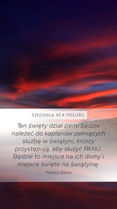 Ezechiela 45:4 POLUBG Bible Verse Image
