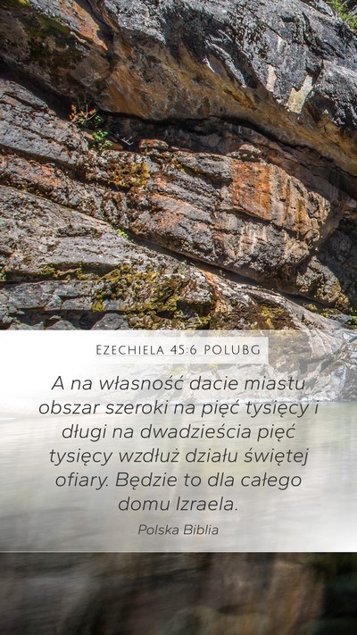 Ezechiela 45:6 POLUBG Bible Verse Image