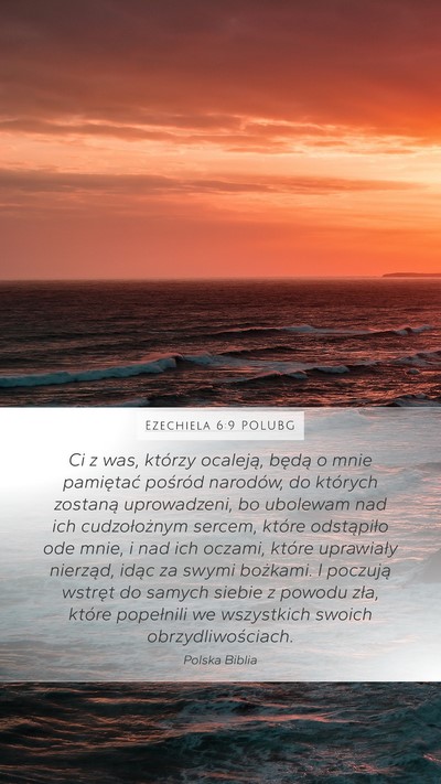 Ezechiela 6:9 POLUBG Bible Verse Image