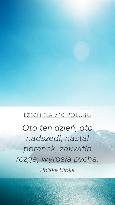 Ezechiela 7:10 POLUBG Bible Verse Image