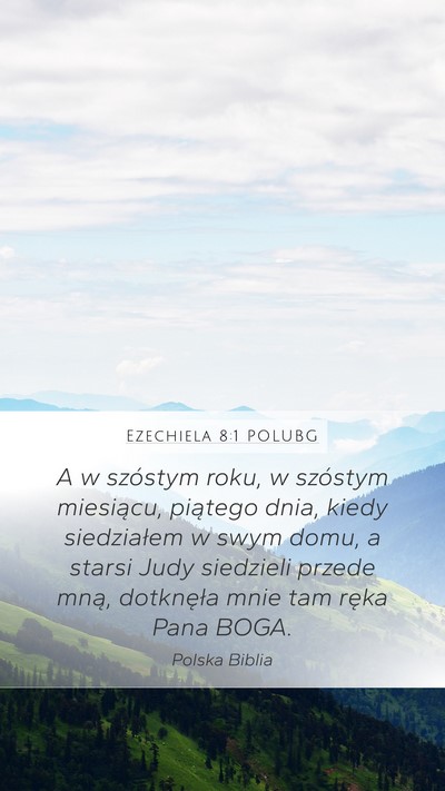 Ezechiela 8:1 POLUBG Bible Verse Image