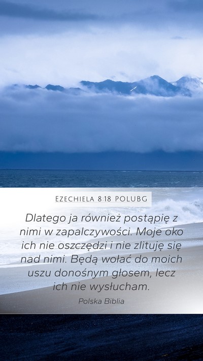 Ezechiela 8:18 POLUBG Bible Verse Image