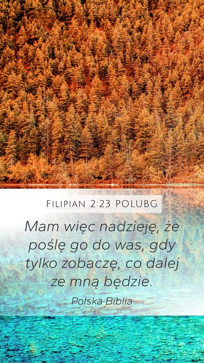 Filipian 2:23 POLUBG Bible Verse Image