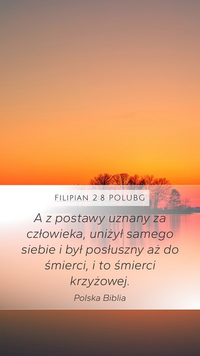 Filipian 2:8 POLUBG Bible Verse Image