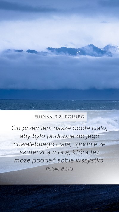 Filipian 3:21 POLUBG Bible Verse Image