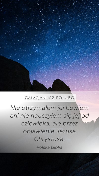 Galacjan 1:12 POLUBG Bible Verse Image