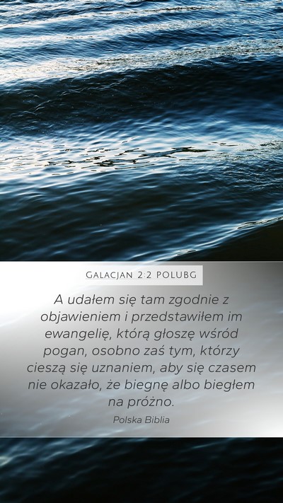 Galacjan 2:2 POLUBG Bible Verse Image