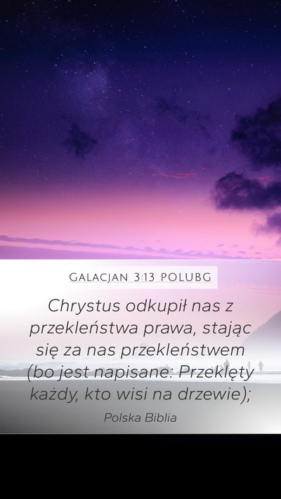 Galacjan 3:13 POLUBG Bible Verse Image