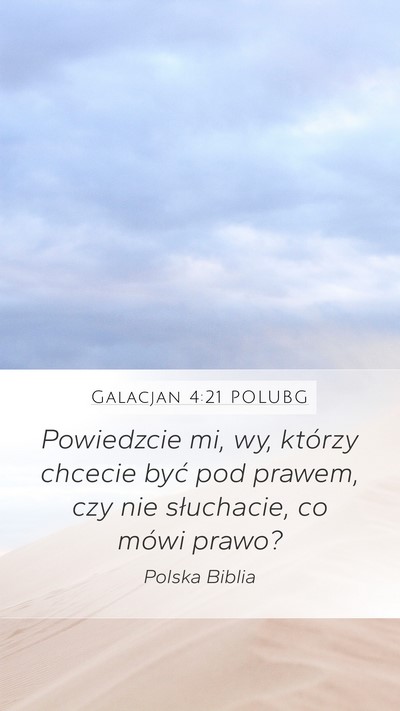 Galacjan 4:21 POLUBG Bible Verse Image