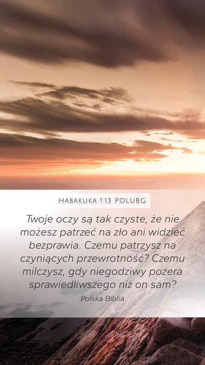Habakuka 1:13 POLUBG Bible Verse Image
