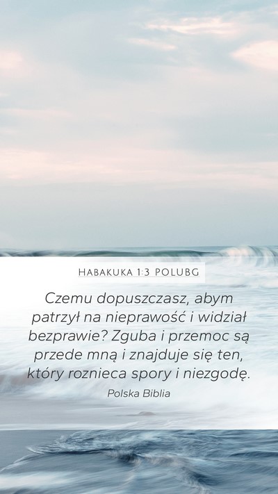 Habakuka 1:3 POLUBG Bible Verse Image