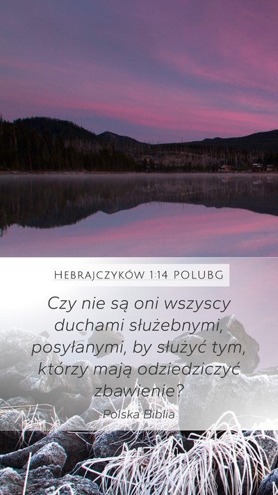 Hebrajczyków 1:14 POLUBG Bible Verse Image