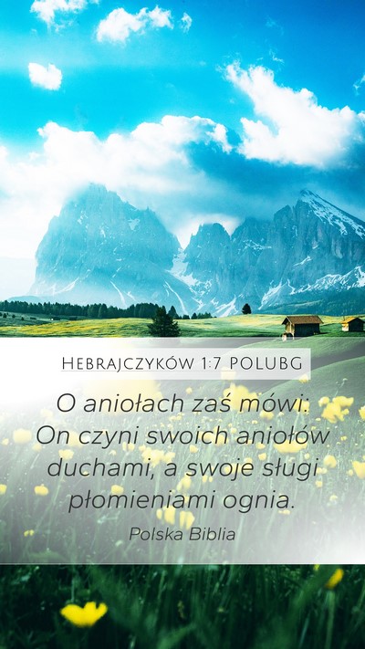 Hebrajczyków 1:7 POLUBG Bible Verse Image