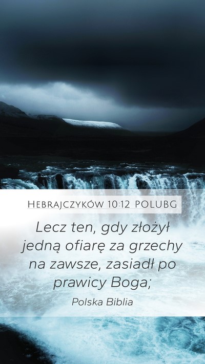 Hebrajczyków 10:12 POLUBG Bible Verse Image