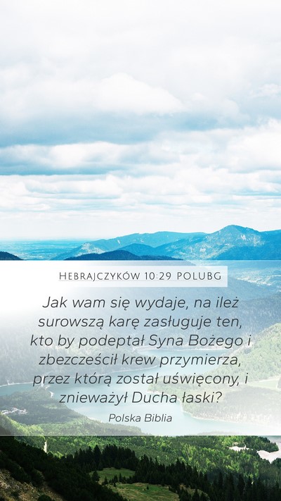 Hebrajczyków 10:29 POLUBG Bible Verse Image