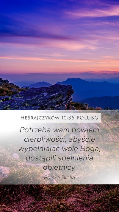 Hebrajczyków 10:36 POLUBG Bible Verse Image