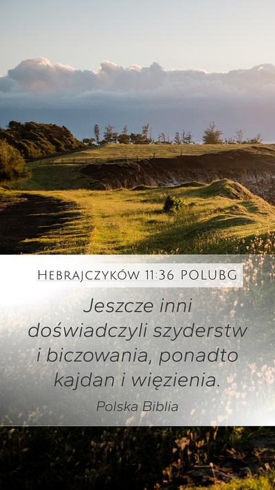 Hebrajczyków 11:36 POLUBG Bible Verse Image