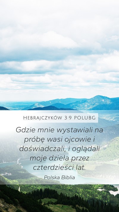 Hebrajczyków 3:9 POLUBG Bible Verse Image