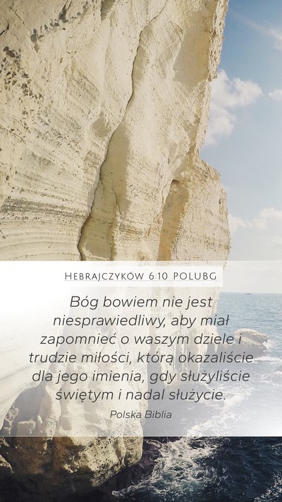 Hebrajczyków 6:10 POLUBG Bible Verse Image