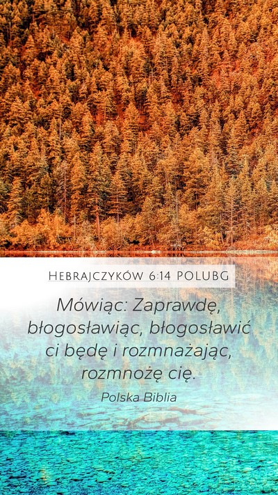 Hebrajczyków 6:14 POLUBG Bible Verse Image