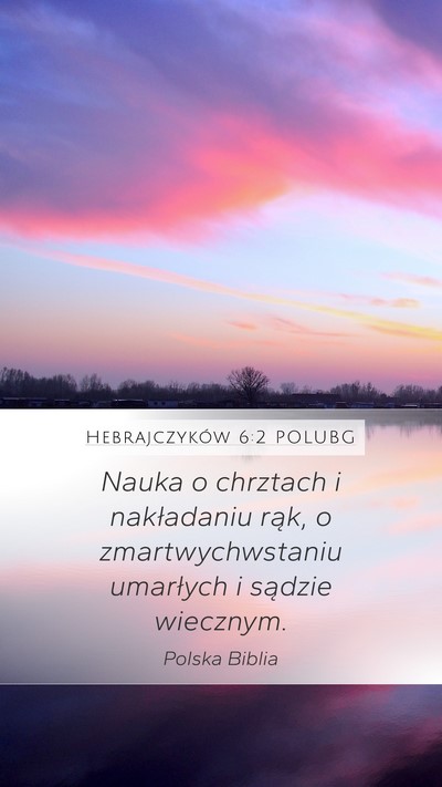 Hebrajczyków 6:2 POLUBG Bible Verse Image