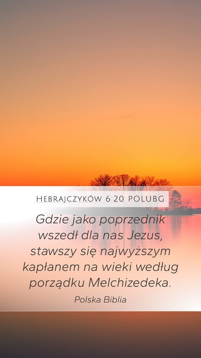 Hebrajczyków 6:20 POLUBG Bible Verse Image