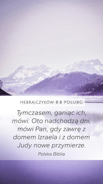 Hebrajczyków 8:8 POLUBG Bible Verse Image