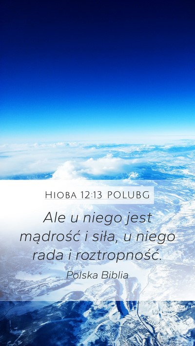 Hioba 12:13 POLUBG Bible Verse Image
