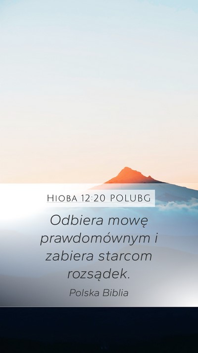 Hioba 12:20 POLUBG Bible Verse Image