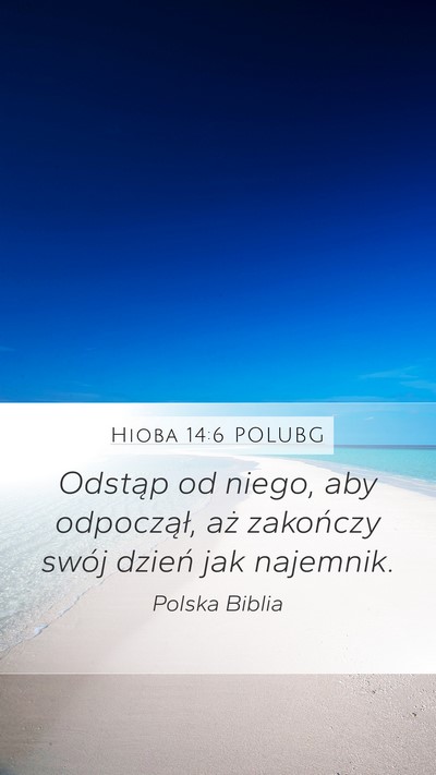 Hioba 14:6 POLUBG Bible Verse Image