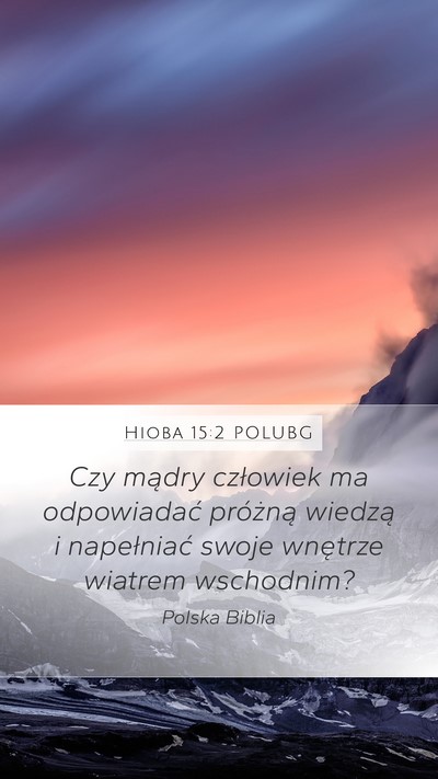 Hioba 15:2 POLUBG Bible Verse Image