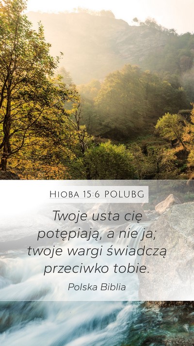 Hioba 15:6 POLUBG Bible Verse Image