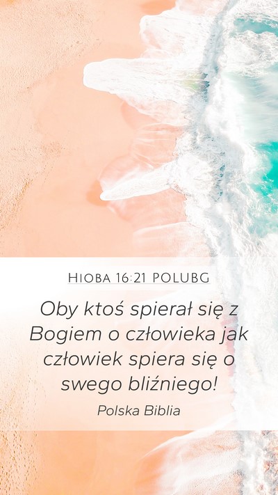 Hioba 16:21 POLUBG Bible Verse Image