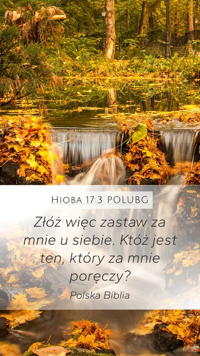 Hioba 17:3 POLUBG Bible Verse Image