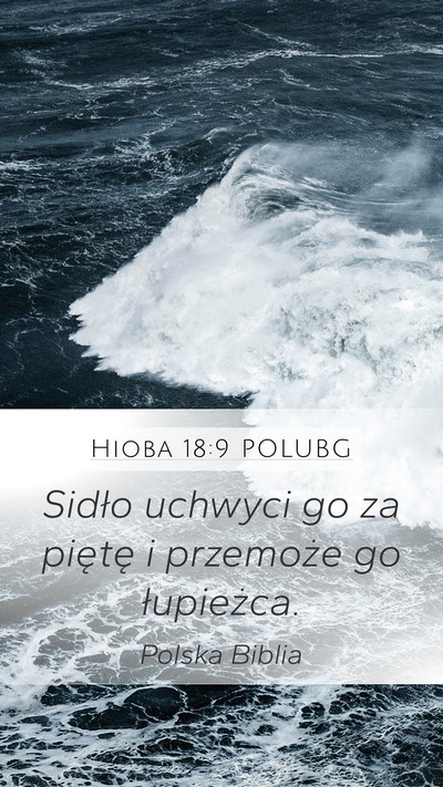 Hioba 18:9 POLUBG Bible Verse Image