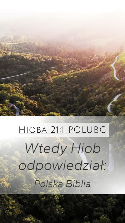 Hioba 21:1 POLUBG Mobile Phone Wallpaper - Wtedy Hiob - Mobile Bible Verse Wallpaper