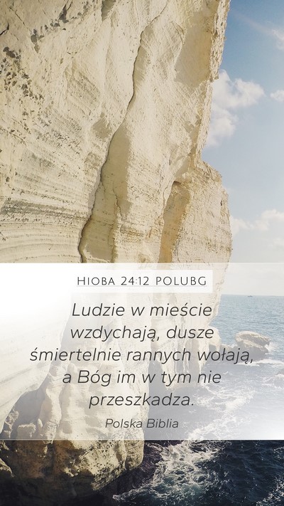 Hioba 24:12 POLUBG Bible Verse Image