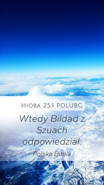Hioba 25:1 POLUBG Bible Verse Image