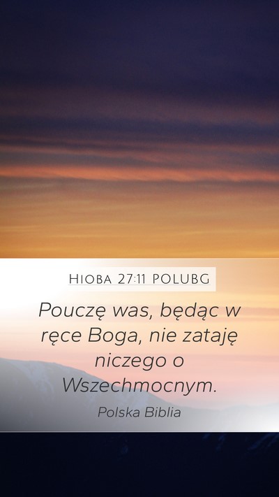 Hioba 27:11 POLUBG Bible Verse Image